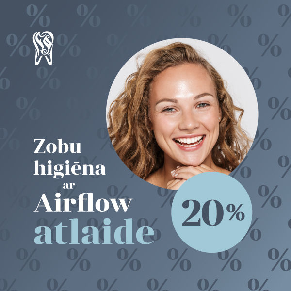 Profesionāla zobu higiēna ar AirFlow Zobu higiēnai atlaide 20%